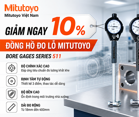 [ƯU ĐÃI] Giảm ngay 10% Đồng hồ đo lỗ Mitutoyo chính hãng