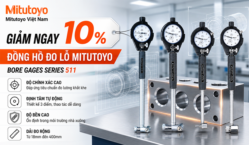 [ƯU ĐÃI] Giảm ngay 10% Đồng hồ đo lỗ Mitutoyo chính hãng